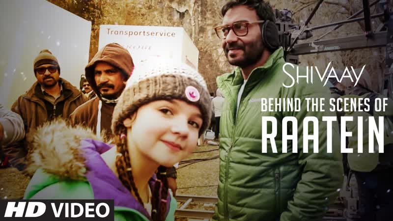 MAKING of Raatein Song, Shivaay, Jasleen Royal, Ajay Devgn, T