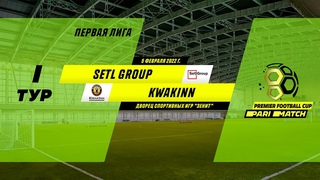 Setl Group vs KwakInn | Online-трансляция