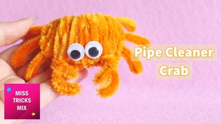 DIY: Pipe Cleaner Crab | Pipe Cleaner Crafts.