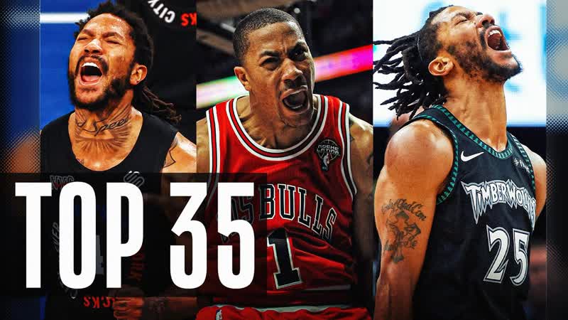 Derrick Rose Top 35