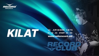 Underground MUSIC MIX  |  DJ KILAT  | Radio RECORD Moldova | episode 1875 | 2023-21-12
