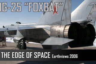 MIG-25 - Earthviews - To The Edge Of Space - 92,500 ft