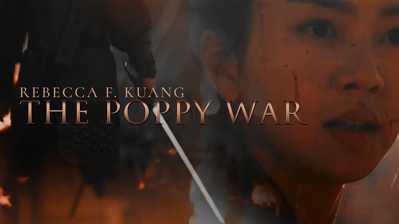 THE POPPY WAR, Rebecca F.