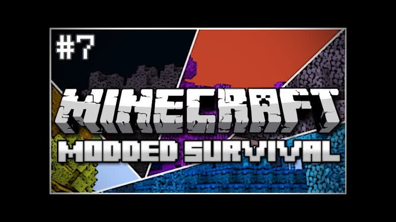 Minecraft: Modded Survival Lets Play Ep. 7 The Three