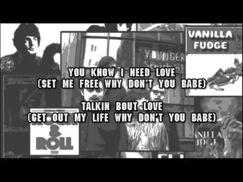Vanilla Fudge You Keep Me Hangin On ( Radio