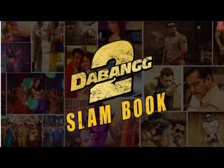 DABANGG 2 SLAM BOOK | SALMAN KHAN, KAREENA KAPOOR, SONAKSHI SINHA