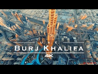 Burj Khalifa, Dubai - .  - by drone 4K
