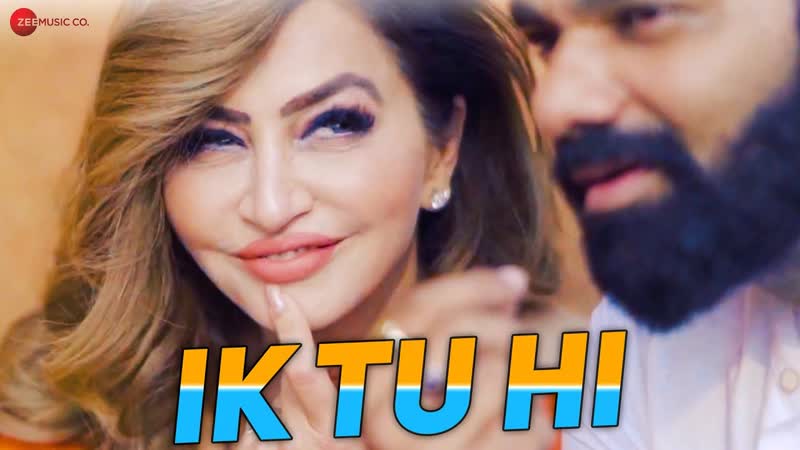 Ik Tu Hi Official Music Video, Sona Sharma I Himanshu Jain I Film