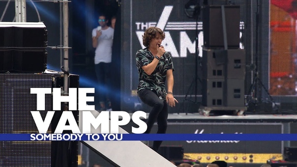 The Vamps Somebody To You ( Live At The Summertime Ball