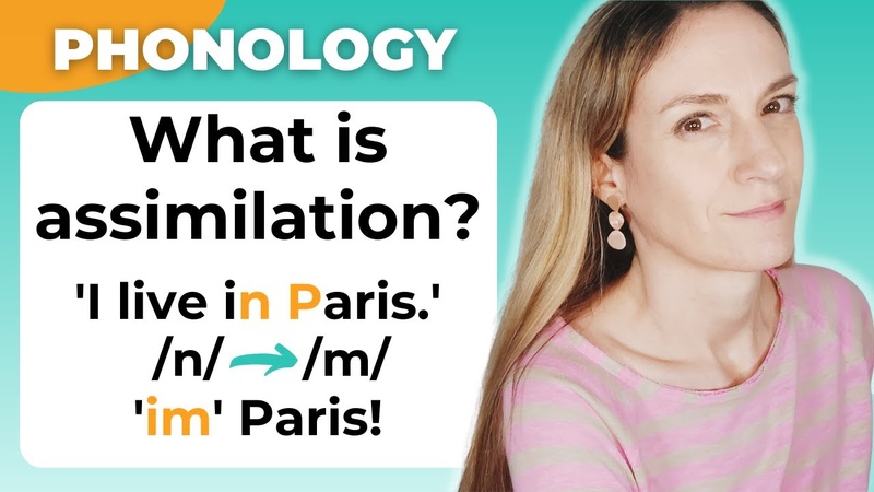 What is Assimilation , Connected Speech, English