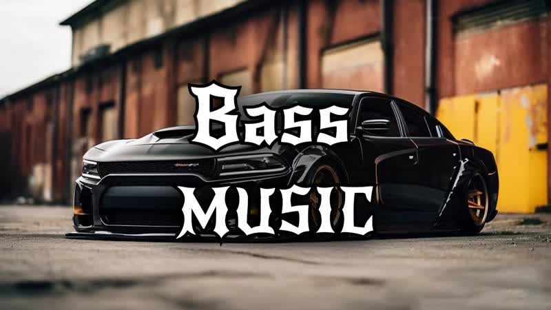 КРУТАЯ МУЗЫКА В МАШИНУ МУЗЫКА И ПЕСНИ В МАШИНУ, COOL MUSIC IN THE CAR
