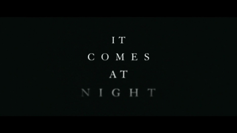 It Comes at Night Teaser Trailer, 1 (2017) Movieclips