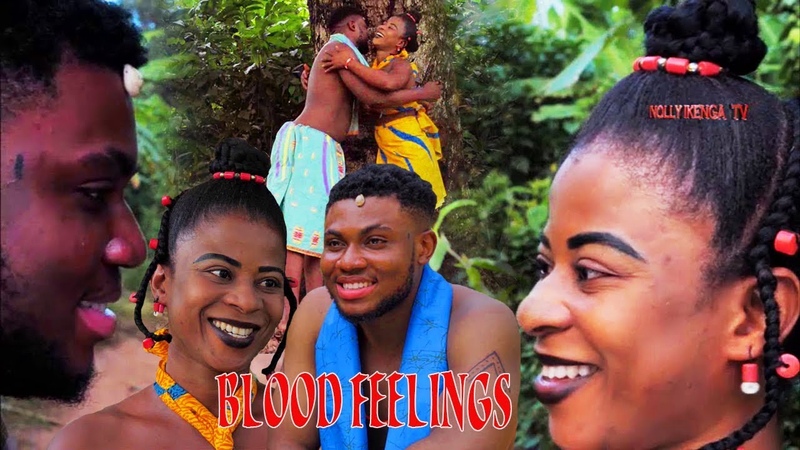 Blood Feelings Season 1 Nigerian Movies 2019 Latest Nigerian Nollywood