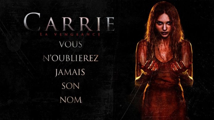 Carrie La Vengeance 2013