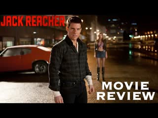 Jack Reacher - Movie Review by Chris Stuckmann