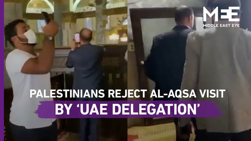 Get out : Delegation from UAE visiting al Aqsa Mosque asked to