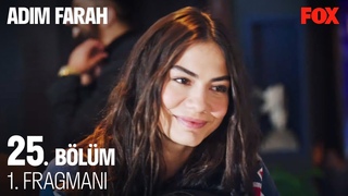 Adm Farah 25. Blm 1. Fragman @DiziAdimFarah