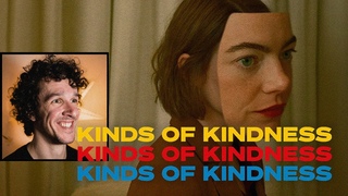 Виды доброты ● Реакция на трейлер фильма Йоргоса Лантимоса Kind of Kindness #эммастоун #уиллемдефо