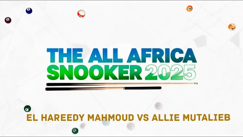 2025 06 29 The All Africa Snooker Men knockout 2025 El Hareedy Mahmoud VS Allie