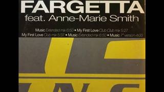Fargetta Feat. Anne Marie Smith  Music (Extended Mix)