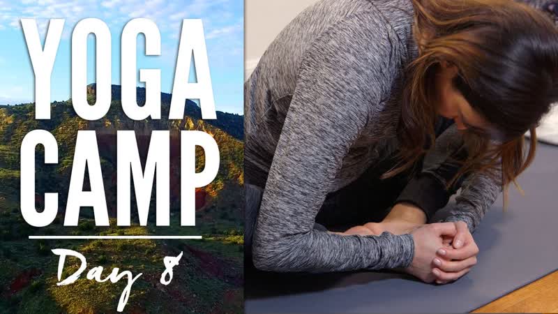 Yoga Camp Day 8 I