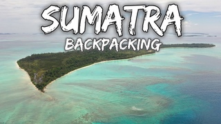 SUMATRA | INDONESIA - EPIC backpacking