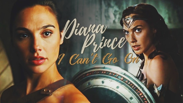 Diana Prince, I Cant Go